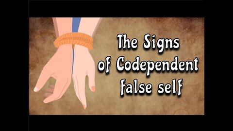 5 Signs of Codependent False Self