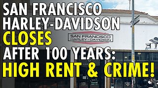 San Francisco Harley-Davidson shuts down after 100 years of business