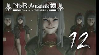 Saturated Conciousness | C Route | Nier: Automata | Blind PS4 Gameplay 12 | SpliffyTV