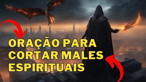 ✝️ORAÇÃO DO CURADOR PARA LIMPAR E CORTAR MALES ESPIRITUAIS 💥💥💥