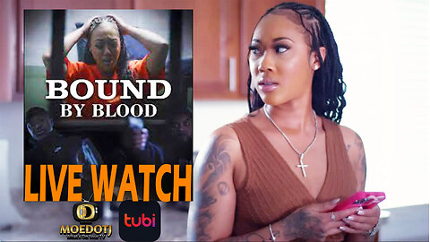 Bound By Blood Live Watch and Review @Tubi Sunday