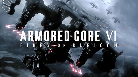 Bring on the pain! Armored Core 6 Playthrough part 3