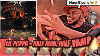 LIL POPPA - HALF MAN, HALF VAMP ALBUM ** REACTION ** (BANGER ALERT🚨) 🔥😈‼️