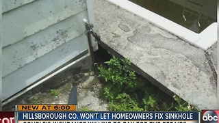 Hillsborough Co. won't let homeonwers fix sinkhole