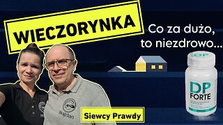 Wieczorynka - Co za dużo, to niezdrowo...