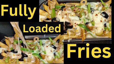 Loaded Fries | French fries | cheesy Fries | Fries