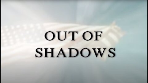 Out of Shadows (2020) - FULL DOCUMENTARY