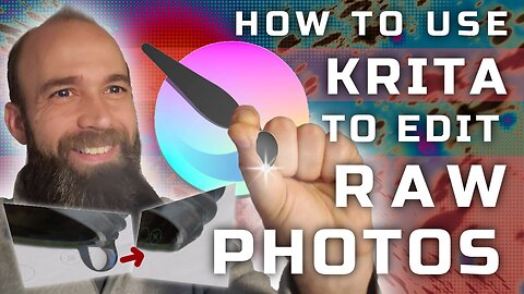 How to Use Krita (Free tool) to Edit RAW Photos