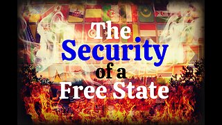 The Security of a Free State