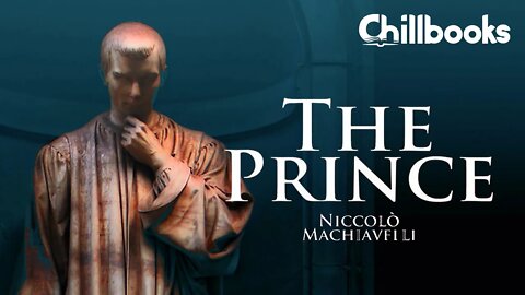 The Prince by Niccolo Machiavelli (Complete Audiobook)