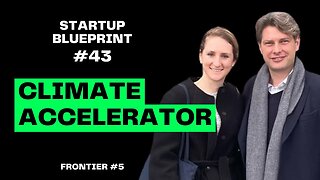E43: Planet Positive Lab - Climate Startup Accelerator (Frontier #5)
