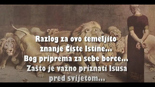 POJAVA ANTIKRISTA I POSLJEDNJA VJERSKA BORBA 8. Razlog za ovo temeljito znanje Čiste Istine