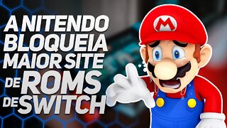 FERROU! SITE DE ROMS DE NINTENDO SWITCH ESTÁ SENDO BLOQUEADO!