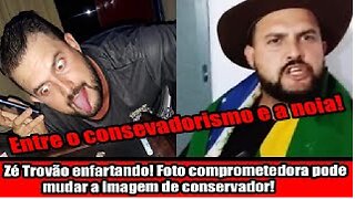 Zé Trovão enfartando! Foto comprometedora pode mudar a imagem de conservador