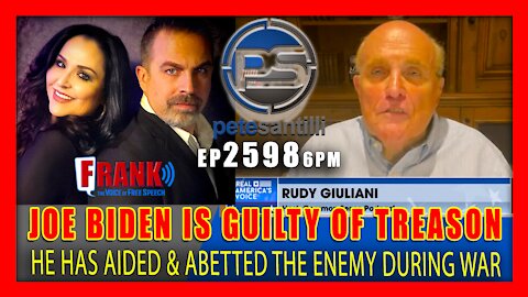 EP 2598-6PM Giuliani: Joe Biden Is Guilty Of Treason