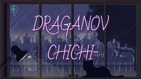 DRAGANOV - CHICHI | LYRICS