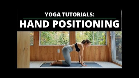 Yoga Tutorials Hand Positioning (In Weight Bearing Poses) 힙업 홈트 요가스트레칭