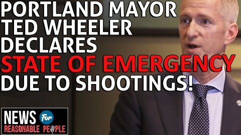 Portland Mayor Ted Wheeler declares State of Emergency over gun violence