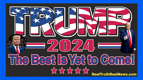 🇺🇲 Inspirational 🎵 "The Best is Yet to Come" Trump 2024! 🦅