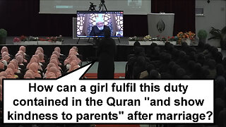 How can a girl fulfil this duty contained in the Quran "and show kindness to parents" after marriage