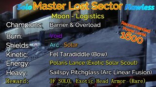 Destiny 2 Master Lost Sector: Moon - K1 Logistics on my Hunter Solo-Flawless 10-11-22