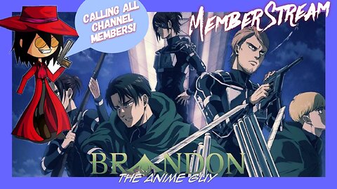 Anime Guy Presents: Members Panel #1