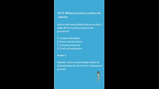 NCLEX-RN Best quiz practice questions with rationals (CVS)