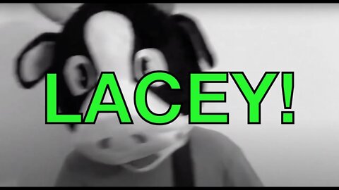 Happy Birthday LACEY! - COW Happy Birthday Song