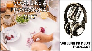 Celebrity Chef Reveals Secrets of Tasty, Easy Meals At Home, Meal Prep, How to Cook, Shop, Recipe