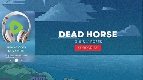 Guns n' Roses - Dead horse (Lyrics)