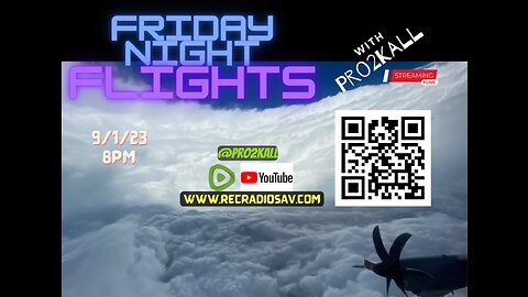 Friday Night Flights 9/01/23