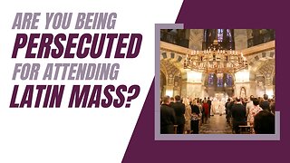 Daily Signal Reports: FBI Targeting Catholics for Attending Latin Mass