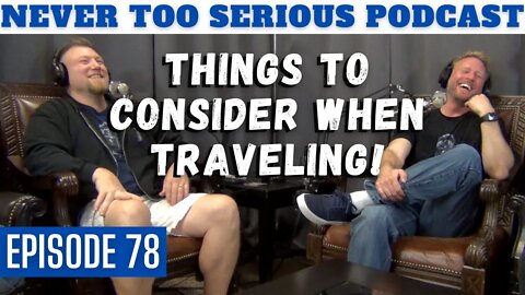Culture, Laws and other things to consider when traveling.