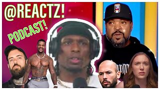 @REACTZ! Podcast #20 | King Richez tells Just Pearly Things, DUCES! Adam22 vs The world