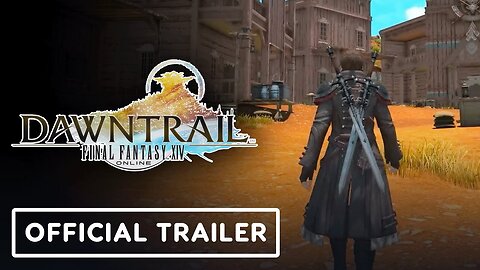 Final Fantasy XIV: Dawntrail - Official New Areas Trailer