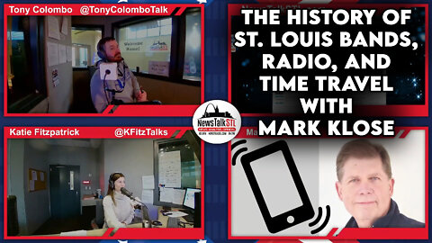 Mark Klose on St. Louis Bands, Radio History, and Time Travel - Colombo and Katie - 02.23.2022