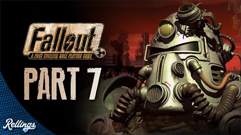 Fallout (PC) Playthrough | Part 7 (No Commentary)