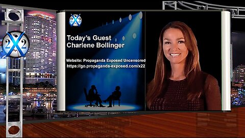 Charlene Bollinger - [DS] Colluded With Corporations To Censor The People, Propaganda Exposed