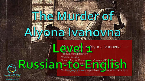 The Murder of Alyona Ivanovna: Level 1 - Russian-to-English