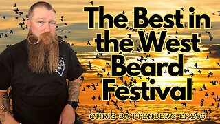 The Best in the West Beard Festival with Chris Battenberg