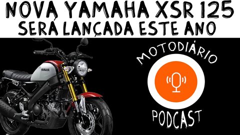 Nova Yamaha XSR 125 estilo retrô será lançada ainda este ano