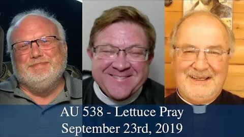 Anglican Unscripted 538 - Lettuce Pray