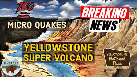 Yellowstone’s Volcanic Unrest - 100 Earthquakes Felt & officials are quiet!
