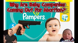 Baby Companies Promoting Abortion. 🤫🤔🤐