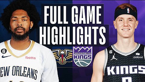 Sacramento Kings vs New Orleans Pelicans Full Game Highlights | Mar 6 | 2022-2023 NBA Season