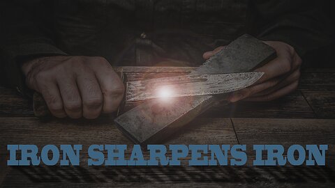 Iron Sharpens Iron 1/19/23 - Pastor Steve Braselton