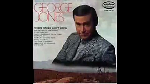 George Jones - Where Grass Won't Grow