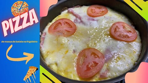 PIZZA COM MASSA DE BATATA NA FRIGIDEIRA | Receita | #pizza