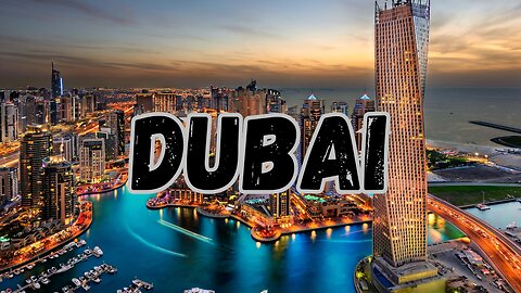 Dubai City: Pearl of the Desert