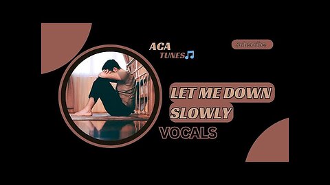 Alec Benjamin – Let me Down Slowly VOCALS